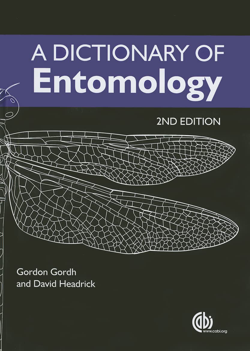 A Dictionary of Entomology,New