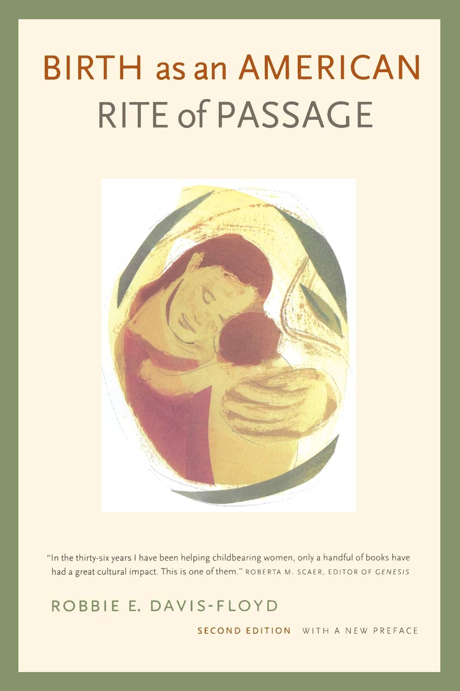 Birth as an American Rite of Passage,Used