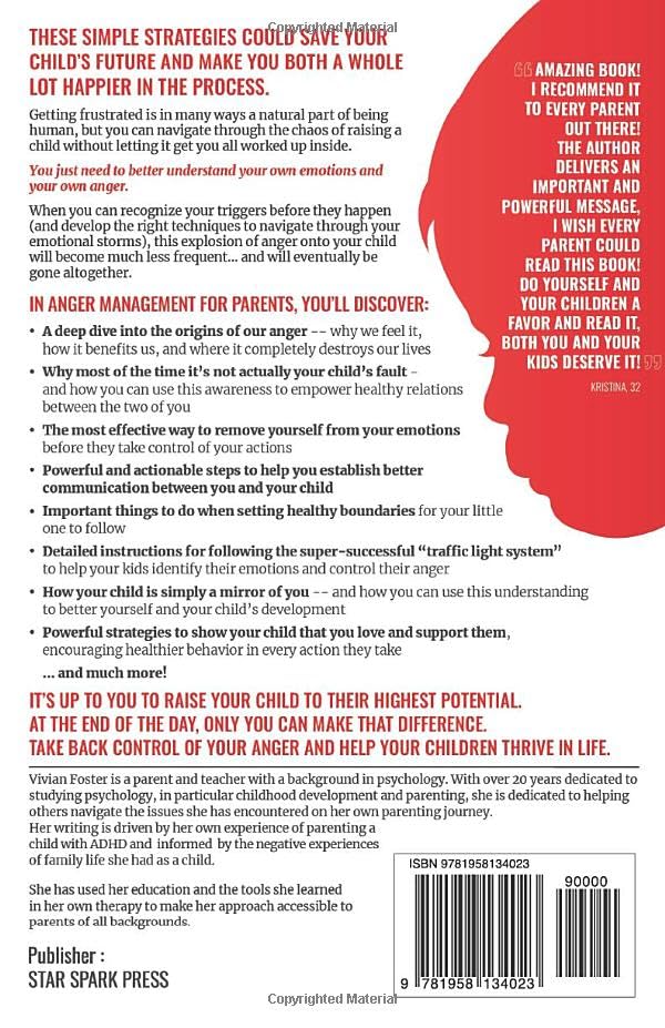 Anger Management for Parents: The ultimate guide to understand your triggers, stop losing your temper, master your emotions, and,Used