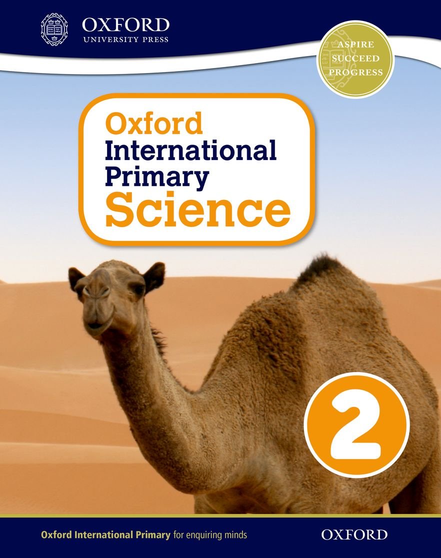 Oxford International Primary Science Stage 2: Age 67 Student Workbook 2,New