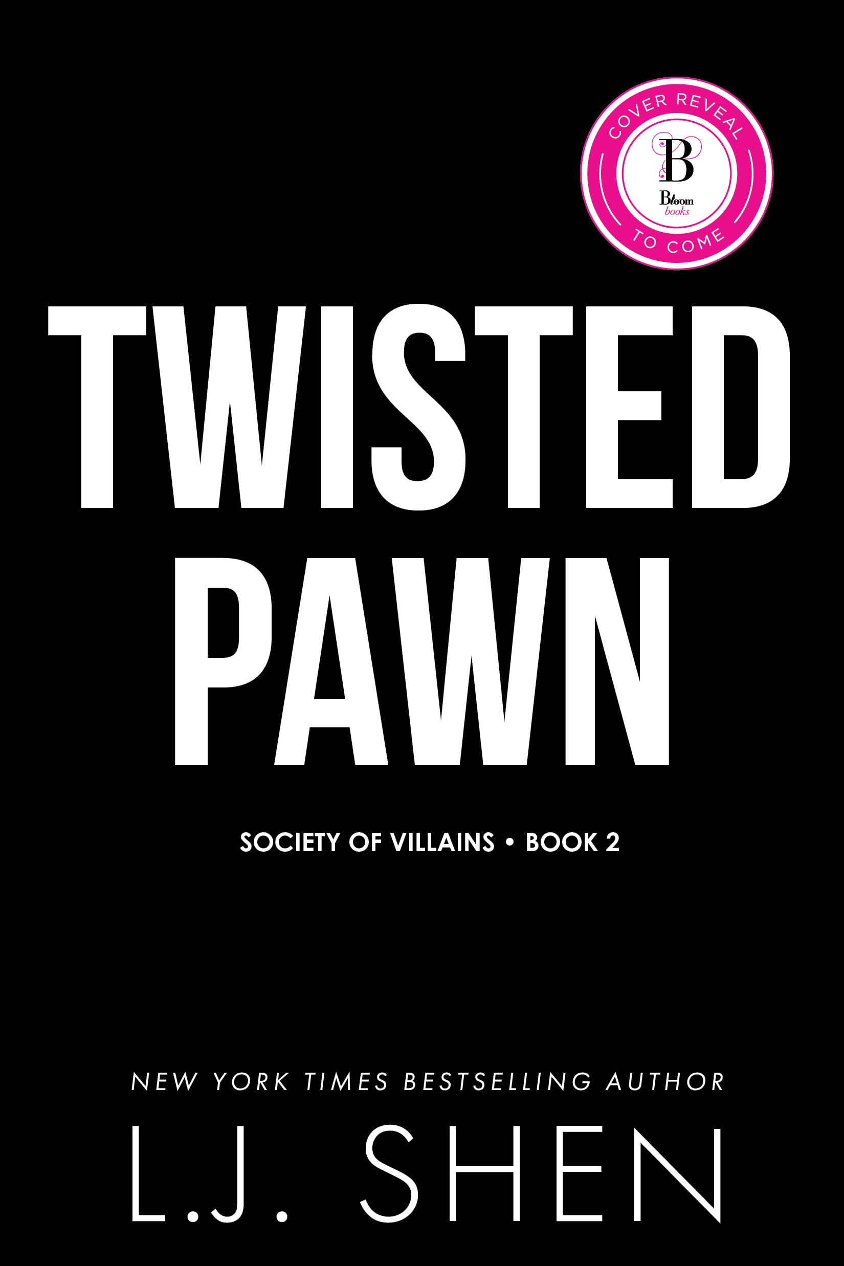 Twisted Pawn (Deluxe Edition) (Society of Villains, 2)