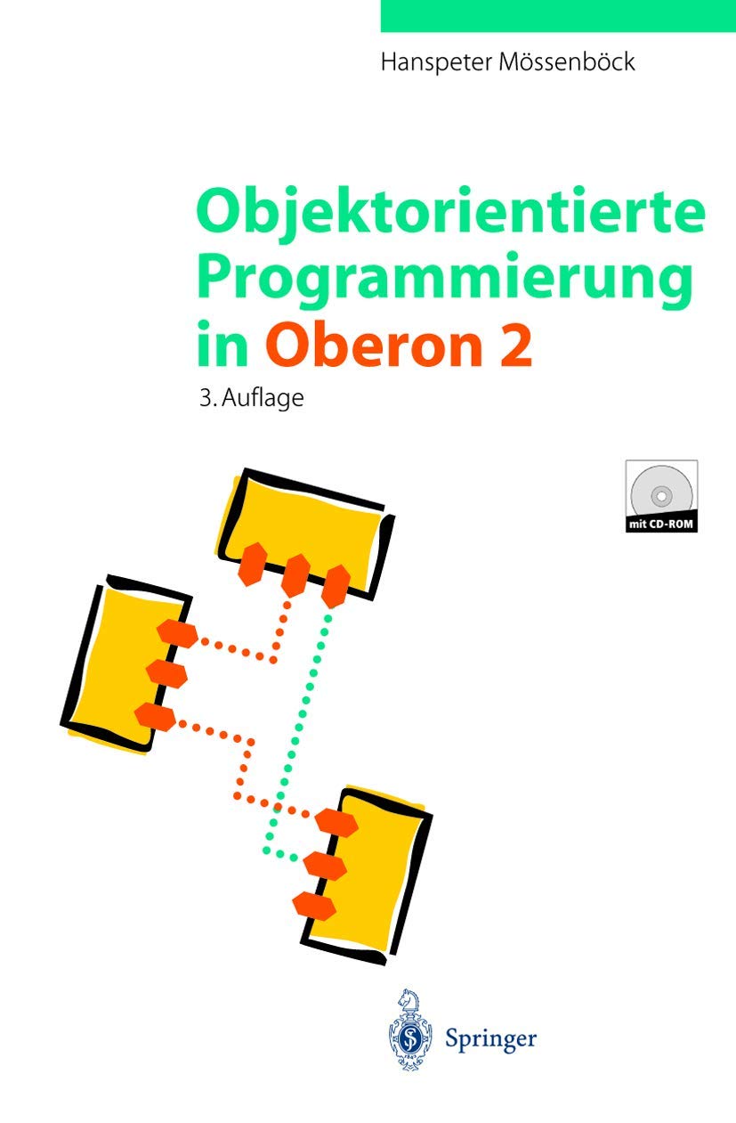 Objektorientierte Programmierung in Oberon2 (German Edition),Used