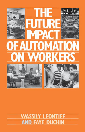 The Future Impact of Automation on Workers,Used