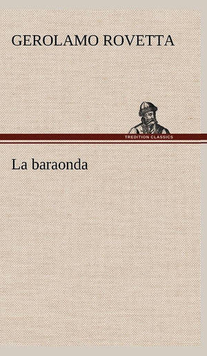La baraonda (German Edition),Used