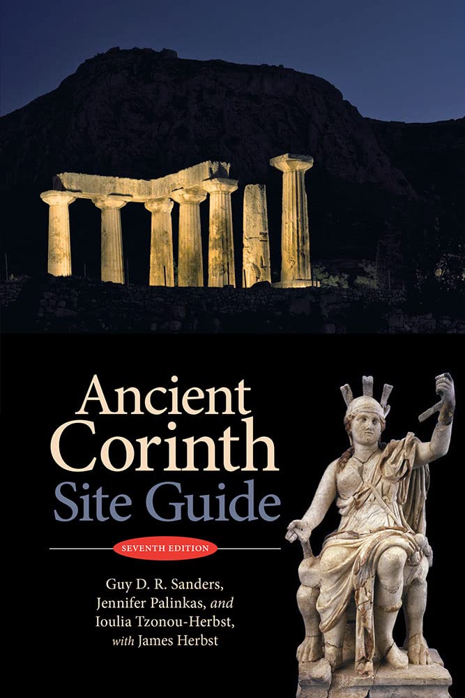 Ancient Corinth: Site Guide (7th ed.),Used