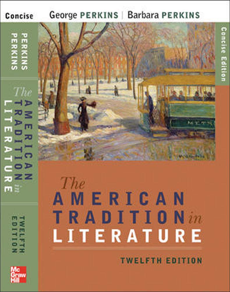 The American Tradition in Literature, 12th Edition,Used