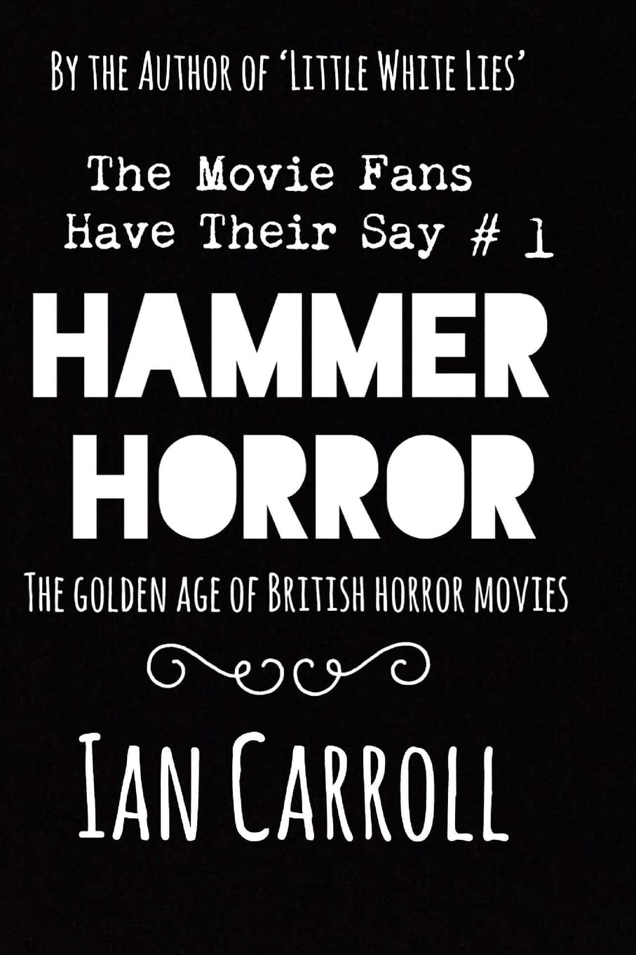 Hammer Horror  The Movie Fans Have Their Say #1,Used