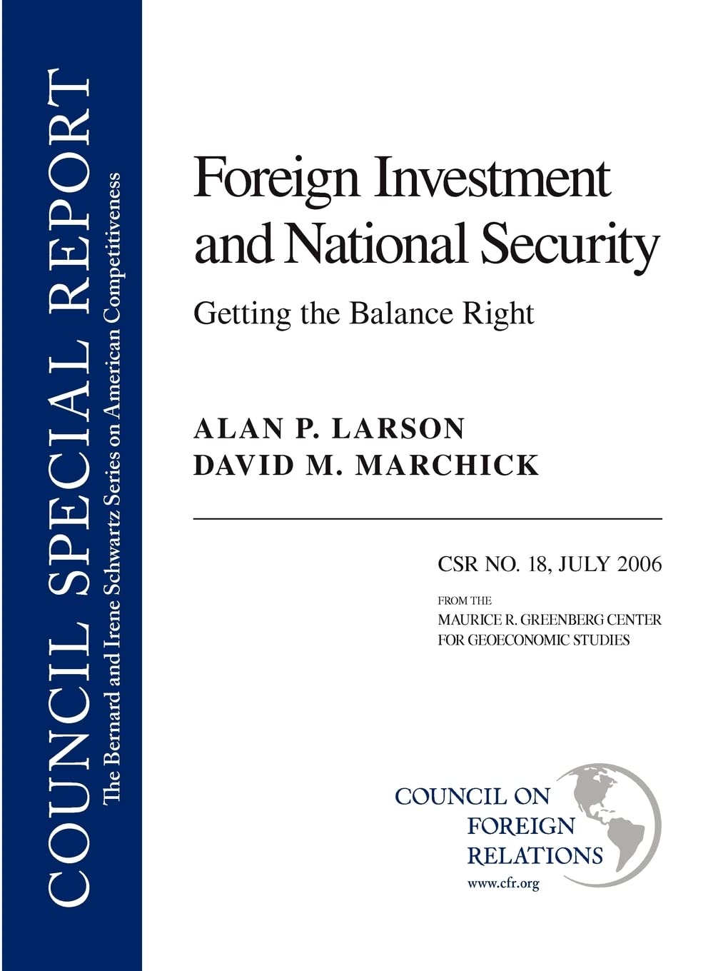 Foreign Investment And National Security: Getting The Balance Right (Bernard And Irene Schwartz Series On American Competitivene,New