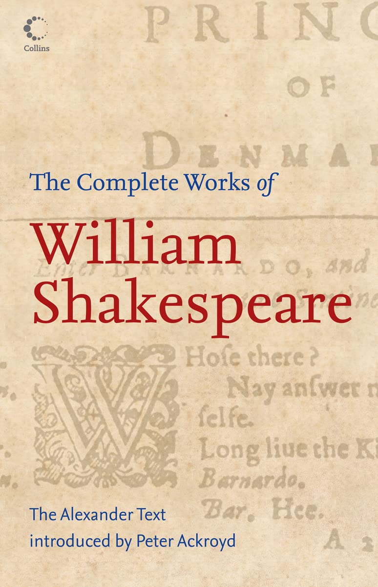 The Complete Works of William Shakespeare: The Alexander Text,Used