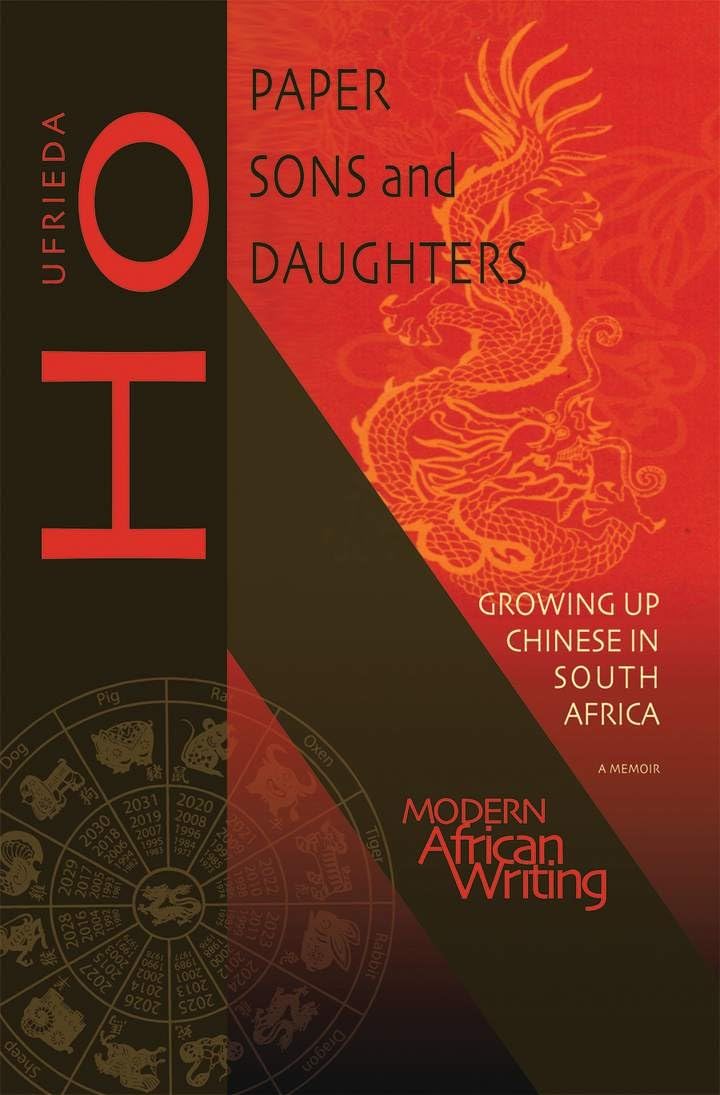 Paper Sons And Daughters: Growing Up Chinese In South Africa (Modern African Writing Series),Used