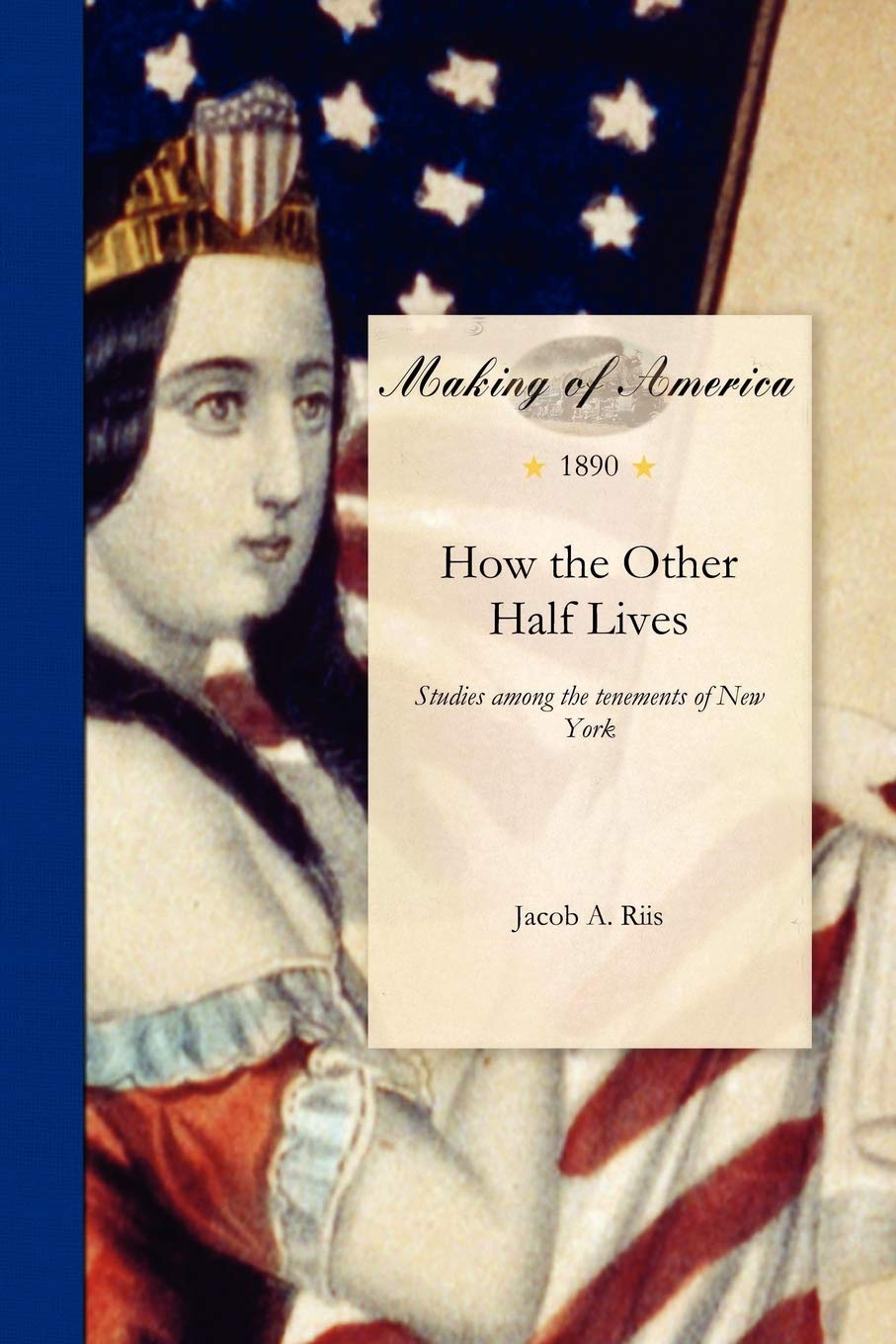 How the Other Half Lives (Making of America),Used