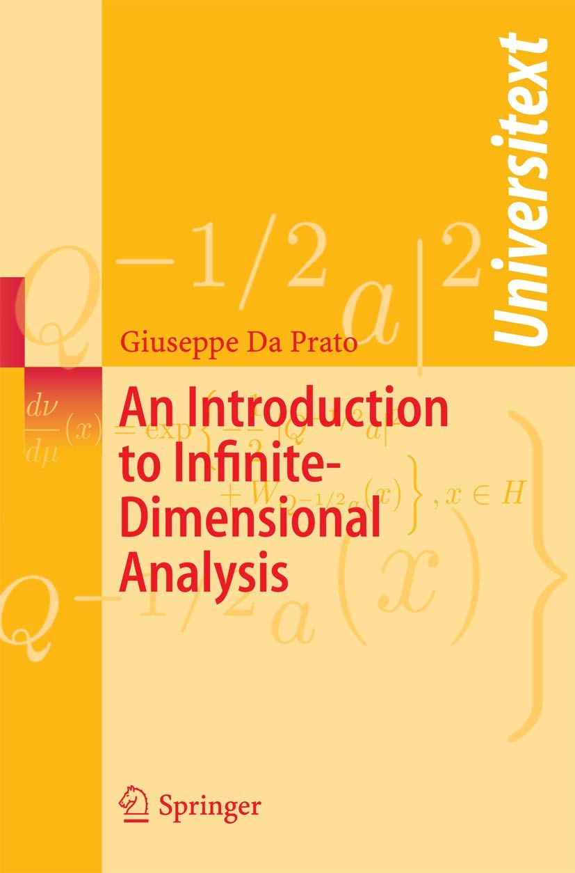 An Introduction to InfiniteDimensional Analysis (Universitext),Used