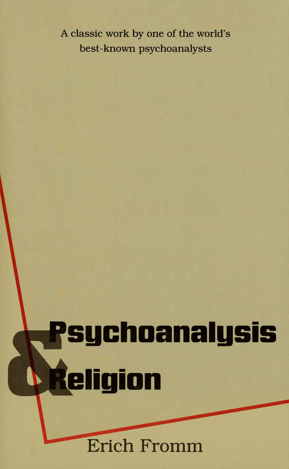 Psychoanalysis and Religion (The Terry Lectures Series),New