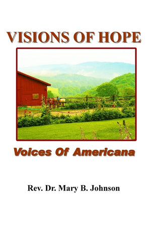 Visions Of Hope: Voices Of Americana,New