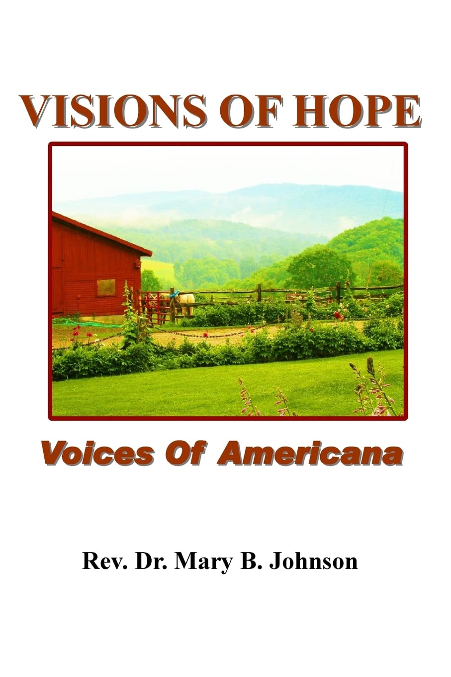 Visions Of Hope: Voices Of Americana,New