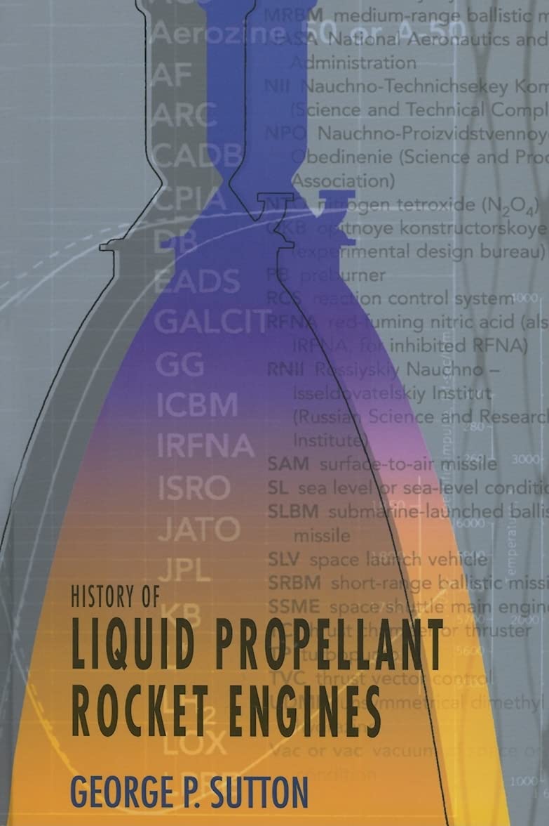 History Of Liquid Propellant Rocket Engines