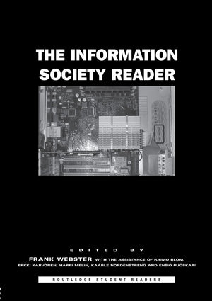 The Information Society Reader (Routledge Student Readers),Used