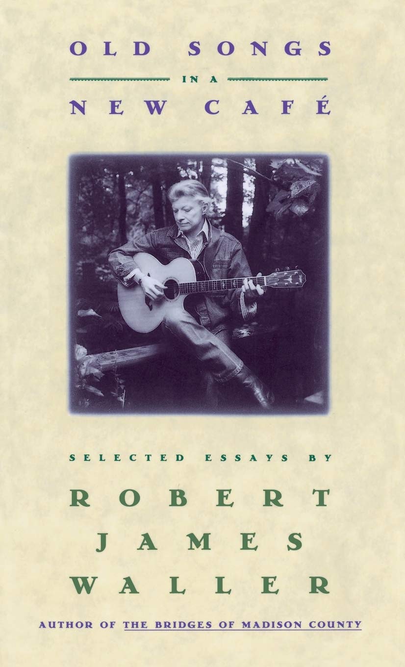 Old Songs In A New Cafe: Selected Essays,Used