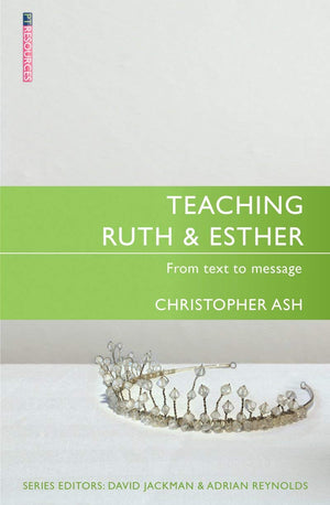 Teaching Ruth & Esther (Proclamation Trust),Used