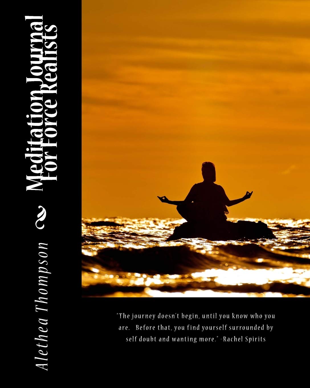 Meditation Journal For Force Realists,Used