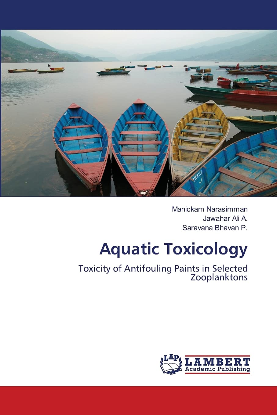 Aquatic Toxicology: Toxicity of Antifouling Paints in Selected Zooplanktons,Used