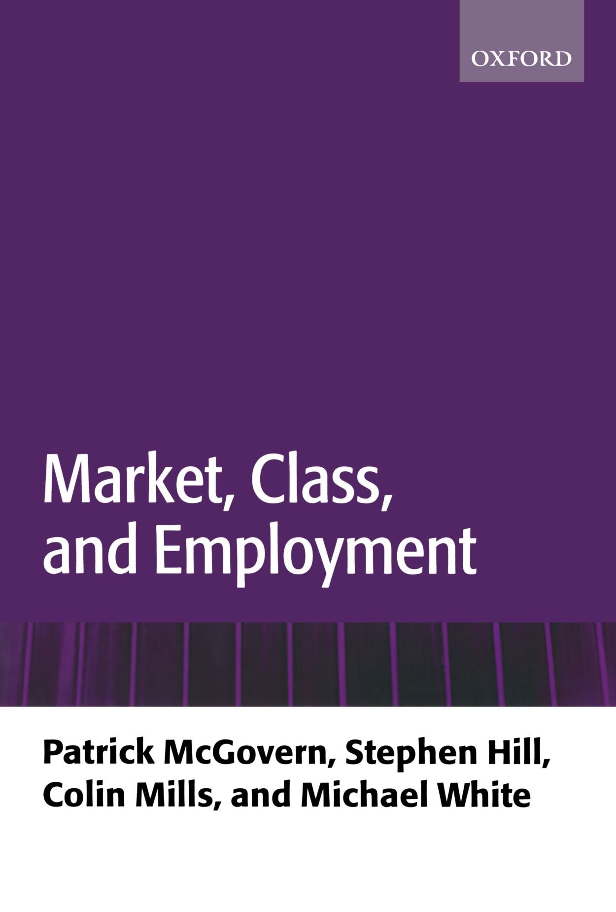 Market, Class, and Employment,Used