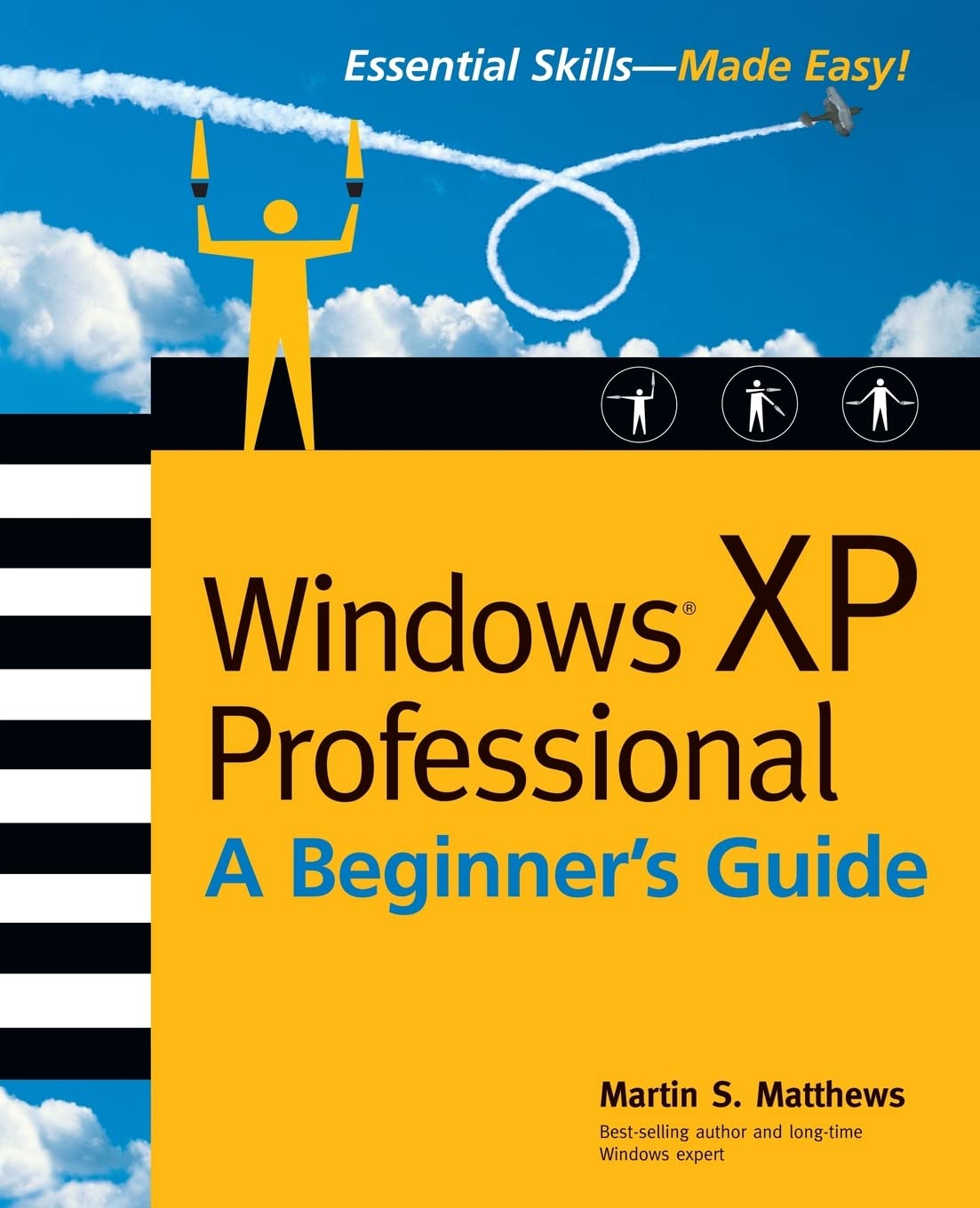 Windows (R) XP Professional: A Beginner's Guide,Used