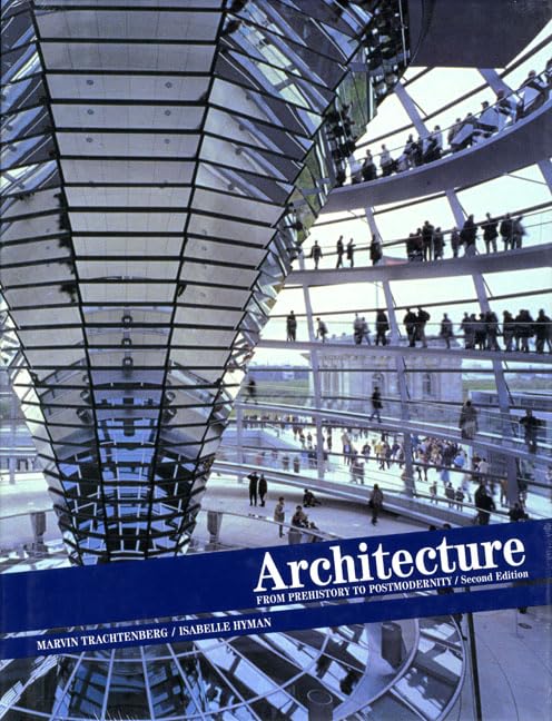 Architecture: From Prehistory To Postmodernity, Reprint (2Nd Edition)