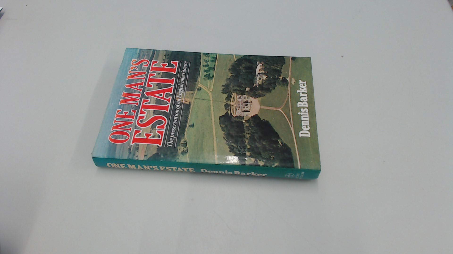One man's estate: The preservation of an English inheritance,Used