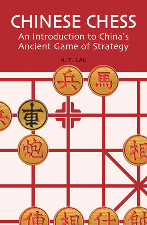 Chinese Chess: An Introduction To China'S Ancient Game Of Strategy,Used