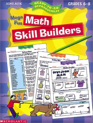 Mega Fun Math Skill Builders, Grades 68: ReadyToGo Reproducibles,Used