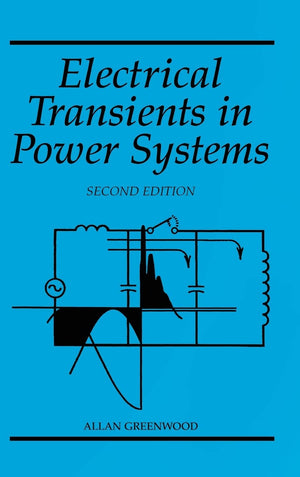 Electrical Transients In Power Systems,New
