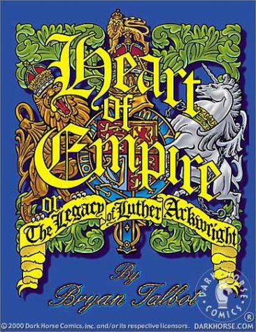 Heart of Empire: Legacy of Luther Arkwright,Used