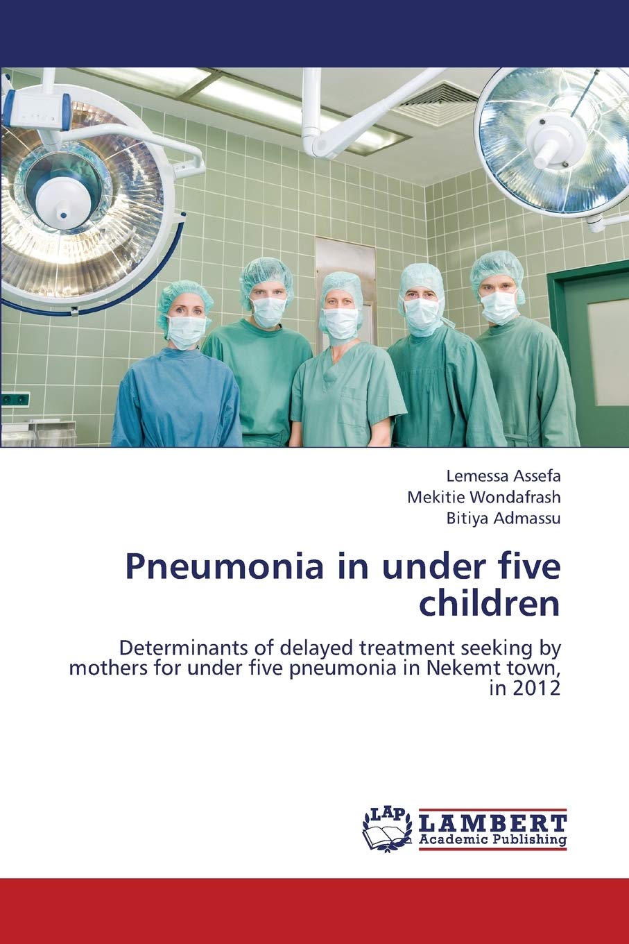 Pneumonia in under five children: Determinants of delayed treatment seeking by mothers for under five pneumonia in Nekemt town, ,Used