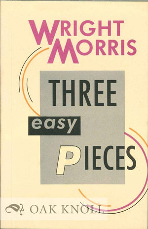Three Easy Pieces: Three Short Novels,Used