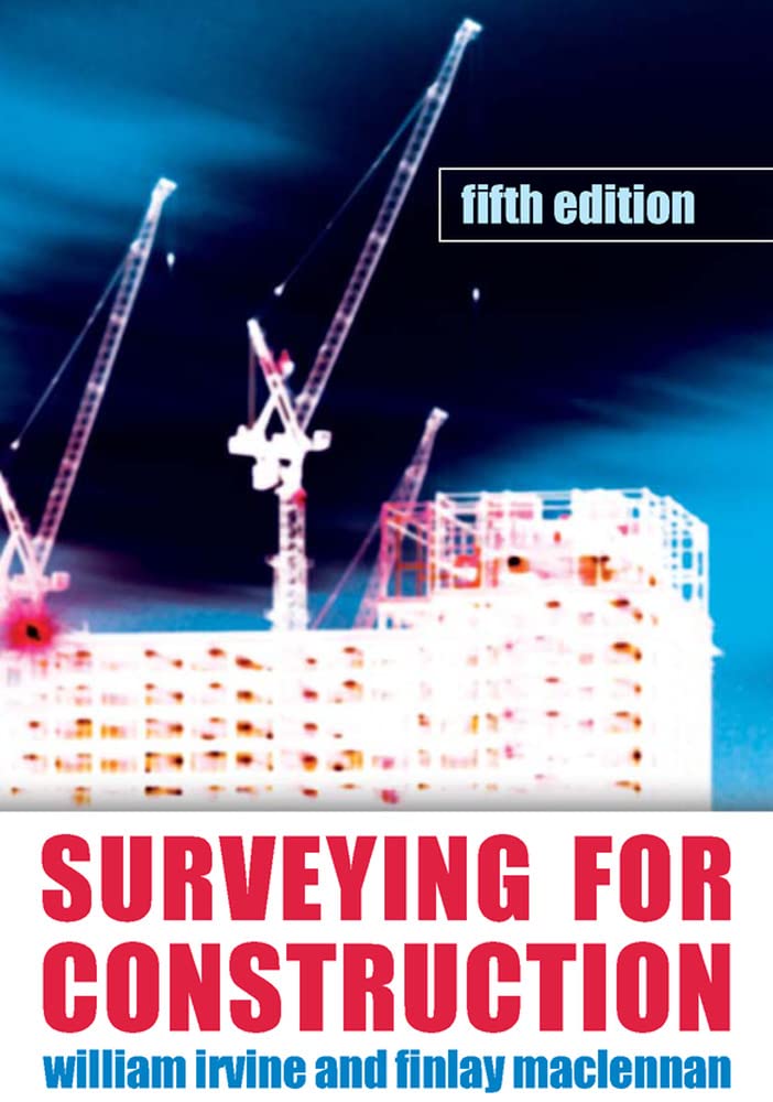 Surveying for Construction (UK Higher Education Engineering Civil Engineering),Used