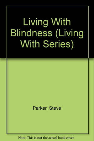 Living With Blindness (Living With Series),Used