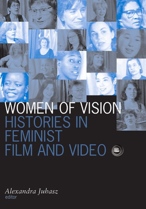 Women Of Vision: Histories In Feminist Film And Video,Used