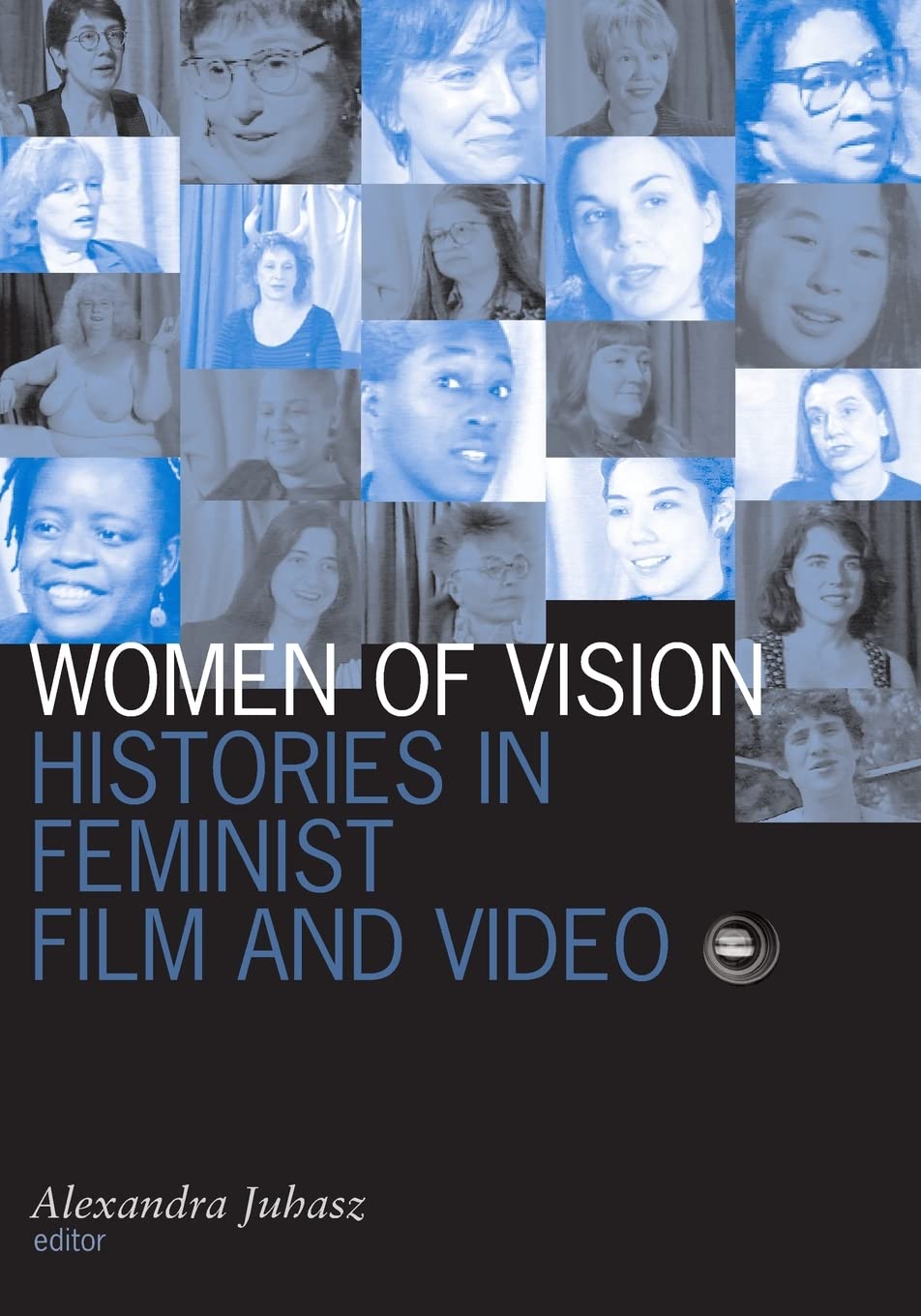 Women Of Vision: Histories In Feminist Film And Video,Used