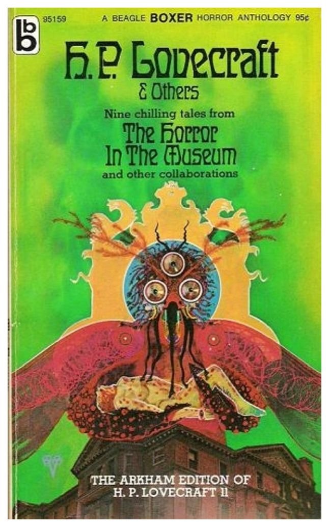 The Horror in the Museum and Other Revisions,Used