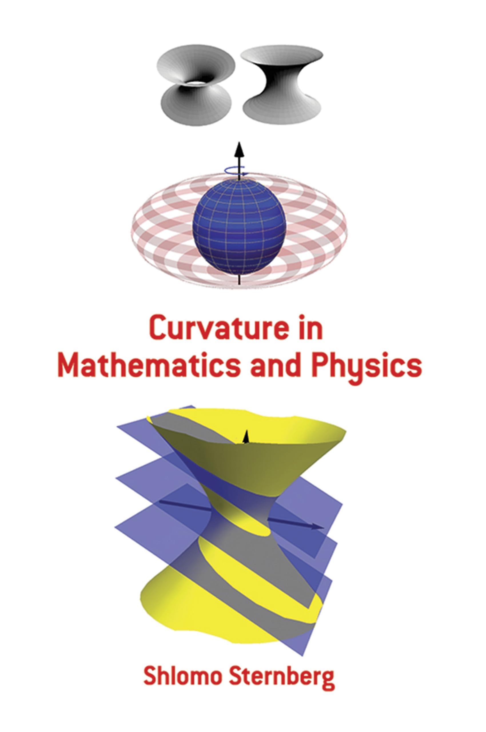 Curvature in Mathematics and Physics (Dover Books on Mathematics),Used