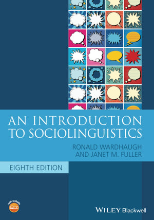 An Introduction to Sociolinguistics, 8th Edition (Blackwell Textbooks in Linguistics),Used