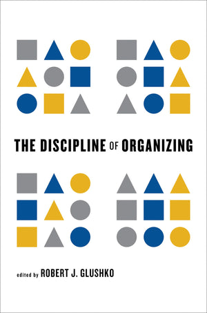 The Discipline of Organizing (Mit Press),Used