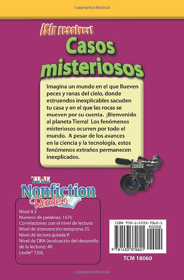 Teacher Created Materials  TIME For Kids Informational Text: Sin resolver! Casos misteriosos (Unsolved! Mysterious Events)  Gr,Used