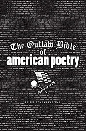The Outlaw Bible of American Poetry,Used