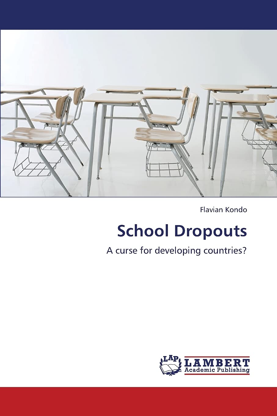 School Dropouts: A curse for developing countries?,Used