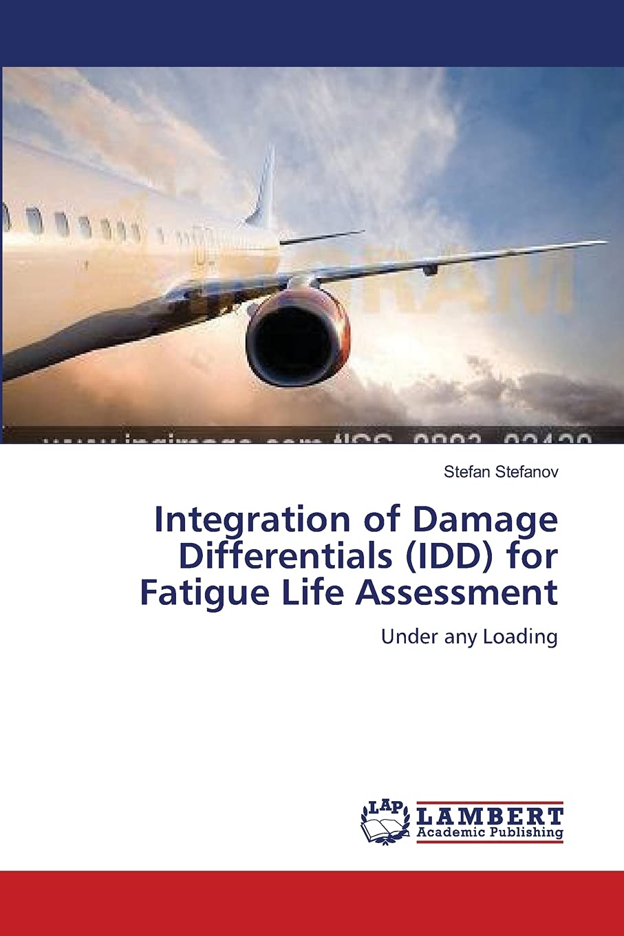 Integration of Damage Differentials (IDD) for Fatigue Life Assessment: Under any Loading,Used