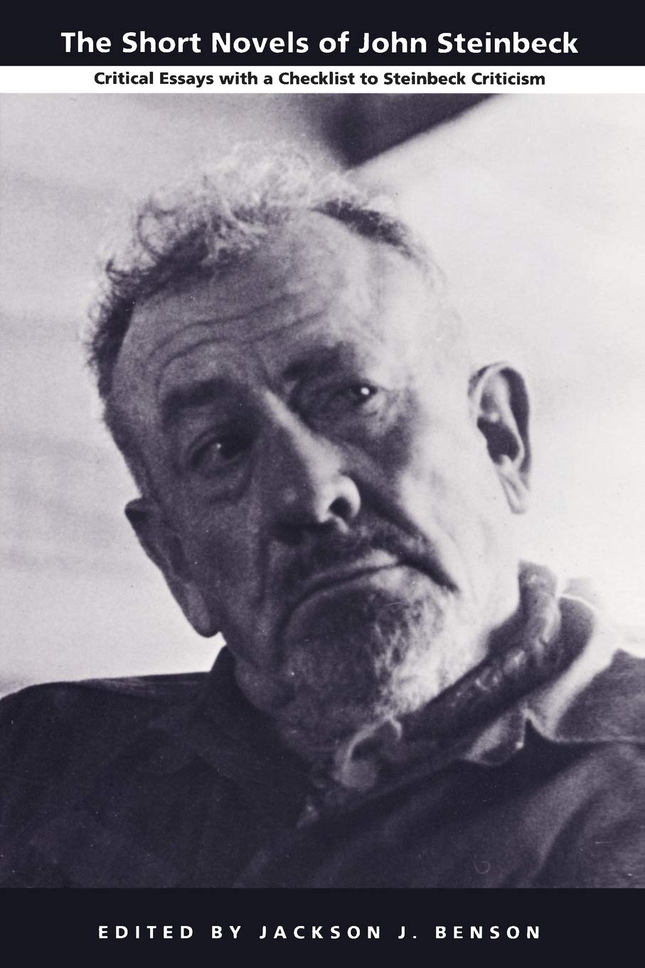The Short Novels of John Steinbeck: Critical Essays with a Checklist to Steinbeck Criticism,Used