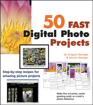 50 Fast Digital Photo Projects,Used