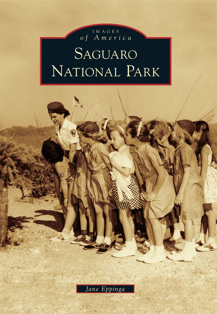 Saguaro National Park (Images of America),Used